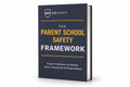 The Parent School Safety Framework eBook